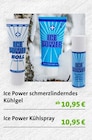 Sanitätshaus Konrad GmbH - schmerzlinderndes Kühlgel oder Ice Power Kühlspray Angebot im Prospekt schmerzlinderndes Kühlgel oder Ice Power Kühlspray bei Sanitätshaus Konrad GmbH im Prospekt "" für 10,95 €