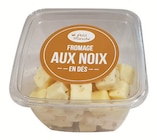 Dés de Fromage aux Noix - Petit Marché en promo à 5,58 € chez Intermarché Super Dés de Fromage aux Noix - Petit Marché dans le catalogue Intermarché Super