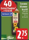 Sonnenblumenbratöl im Angebot bei E center in Wuppertal Sonnenblumenbratöl Angebote von EDEKA Bio bei E center Wuppertal für 2,75 €