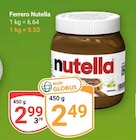 Nutella Angebote von Ferrero bei GLOBUS Oberhausen für 2,49 €