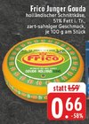 EDEKA Meckenheim - Junger Gouda Angebot im Prospekt Junger Gouda bei EDEKA im Meckenheim Prospekt für 0,66 €