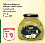 Williams-Christ-Birnen im Angebot bei GLOBUS in Erfurt Williams-Christ-Birnen Angebote von Schroeder Gourmet bei GLOBUS Erfurt für 1,49 €