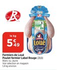 Promo Poulet fermier Label Rouge à 5,49 € dans le catalogue Bi1 à Cusy
