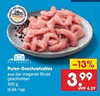 Aktuelle Pute Angebote bei Netto Marken-Discount in Hannover Aktuelles Puten-Geschnetzeltes Angebot bei Netto Marken-Discount in Hannover ab 3,99 €