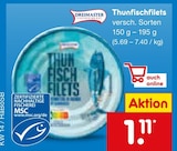 Aktuelle Thunfisch Angebote bei Netto Marken-Discount in Augsburg Aktuelles Thunfischfilets Angebot bei Netto Marken-Discount in Augsburg ab 1,11 €