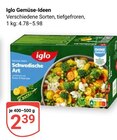 Gemüse-Ideen im Angebot bei GLOBUS in Homburg Gemüse-Ideen Angebote von iglo bei GLOBUS Homburg für 2,39 €