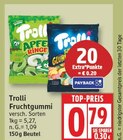 Fruchtgummi von Trolli für 0,79 € bei EDEKA im Angebot Fruchtgummi von Trolli im aktuellen EDEKA Prospekt