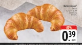 EDEKA - Buttercroissant Angebot im Prospekt Buttercroissant bei EDEKA im Prospekt "" für 0,39 €