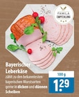 famila Nordost Leck - Bayerischer Leberkäse Angebot im Prospekt Bayerischer Leberkäse bei famila Nordost im Leck Prospekt für 1,29 €
