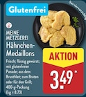 Hähnchen-Medaillons Angebote von MEINE METZGEREI bei ALDI Nord Magdeburg für 3,49 €