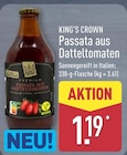 Passata aus Datteltomaten von King's Crown im aktuellen ALDI Nord Prospekt