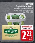 Original Irische Butter bei EDEKA im Loiching Prospekt für 2,22 €