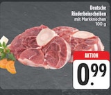 Deutsche Rinderbeinscheiben bei EDEKA im Prospekt "" für 0,99 €