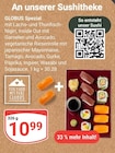 Sushi Spezial im GLOBUS Prospekt Sushi Spezial von Globus im aktuellen GLOBUS Prospekt für 10,99 €