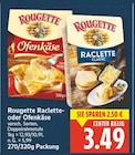 Raclette Classic von Rougette für 3,49 € bei E center im Angebot Raclette Classic von Rougette im aktuellen E center Prospekt