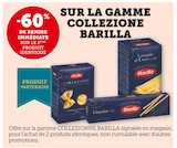 -60% de remise immédiate sur le 2ème produit identique sur la gamme COLLEZIONE BARILLA à Hyper U dans Saint-Vincent