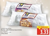 Butterstollen von EDEKA Herzstücke für 3,33 € bei E center im Angebot Butterstollen von EDEKA Herzstücke im aktuellen E center Prospekt
