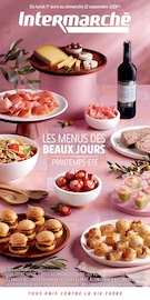 Catalogue Supermarchés Intermarché en cours à Villeneuve-du-Paréage et alentours, "LES MENUS DES BEAUX JOURS PRINTEMPS-ÉTÉ", 32 pages, 01/04/2024 - 22/09/2024