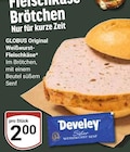 Fleischkäse Brötchen im Angebot bei GLOBUS in Homburg Fleischkäse Brötchen Angebote von GLOBUS Original bei GLOBUS Homburg für 2,00 €