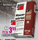 Mauermörtel von  im aktuellen Hornbach Prospekt für 3,25 €