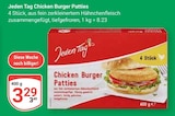 Chicken Burger Patties von Jeden Tag im aktuellen GLOBUS Prospekt