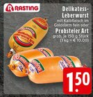 Delikatess-Leberwurst Angebote von Rasting bei EDEKA Remscheid für 1,50 €