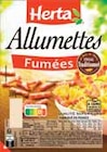 Allumettes Fumées - HERTA en promo chez Intermarché Nanterre à 1,04 €