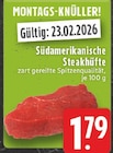 Aktuelles Südamerikanische Steakhüfte Angebot bei E center in Koblenz ab 1,79 €