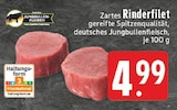 Rinderfilet Angebote bei EDEKA Mülheim für 4,99 €