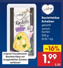 Raclettekäse Scheiben Angebote bei Netto Marken-Discount Cottbus für 1,99 €