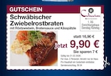 Aktuelles Schwäbischer Zwiebelrostbraten Angebot bei Möbel Inhofer in Ingolstadt ab 9,90 €