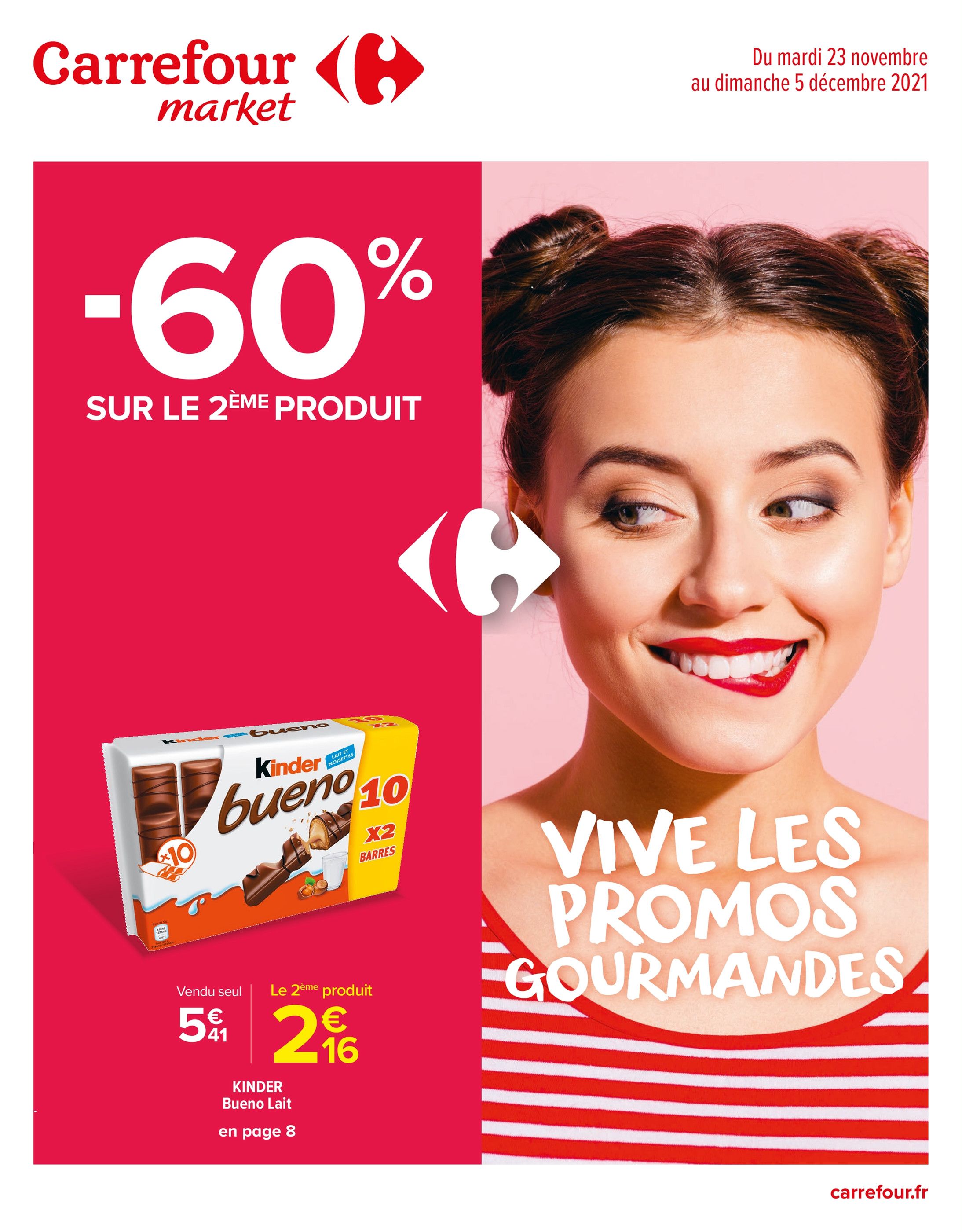 Catalogue Carrefour Market à Cagnes-sur-Mer, avec 14 pages Prospectus Carrefour Market à Cagnes-sur-Mer, "-60% sur le 2ème produit", 14 pages, 23/11/2021 - 05/12/2021