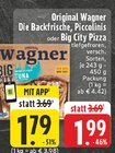 Die Backfrische im Angebot bei EDEKA in Hamm Die Backfrische Angebote von Original Wagner bei EDEKA Hamm für 1,79 €
