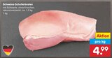 Aktuelle Braten Angebote bei Netto Marken-Discount in Duisburg Aktuelles Schweine-Schulterbraten Angebot bei Netto Marken-Discount in Duisburg ab 4,99 €