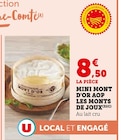 Mini Mont d'Or AOP - LES MONTS DE JOUX dans le catalogue U Express