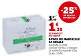 SAVON DE MARSEILLE - LA CIGALE en promo chez Super U Rezé à 1,35 €