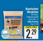 Bayerischer Bergkäse  im aktuellen EDEKA Prospekt für 2,29 €