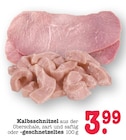 E center Offenbach - Kalbsschnitzel Angebot im Prospekt Kalbsschnitzel bei E center im Offenbach Prospekt für 3,99 €