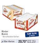 Bueno von Kinder im aktuellen Metro Prospekt für 22,15 €