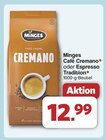 Café Cremano im Angebot bei famila Nordwest in Lingen Café Cremano Angebote von Minges bei famila Nordwest Lingen für 12,99 €