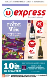 Catalogue U Express du moment, 27/09/2022 - 08/10/2022 Prospectus U Express en cours, "LA FOIRE AUX VINS", 10 pages