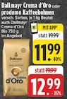 Aktuelle Dallmayr Angebote bei EDEKA in Herne Aktuelles Crema d'Oro Angebot bei EDEKA in Herne ab 11,99 €