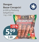 Bazar Cevapcici von Dovgan im aktuellen V-Markt Prospekt für 5,99 €
