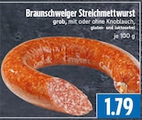 Braunschweiger Streichmettwurst bei EDEKA im Beselich Prospekt für 1,79 €
