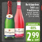 Sekt oder Fruchtsecco Angebote von Rotkäppchen bei EDEKA Lingen für 2,99 €