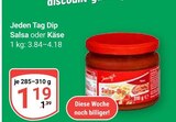 Aktuelle Chips Angebote bei GLOBUS in Duisburg Aktuelles Dip Salsa Angebot bei GLOBUS in Duisburg ab 1,19 €