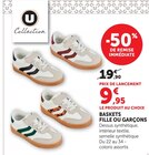 Baskets fille ou garçons - U COLLECTION - Super U à Saumur Baskets fille ou garçons - U COLLECTION en promo chez Super U Saumur à 9,95 €