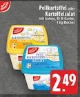 Aktuelle Kartoffelsalat Angebote bei EDEKA in Düsseldorf Aktuelles Pellkartoffel Angebot bei EDEKA in Düsseldorf ab 2,49 €