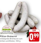 Pfälzer-Bratwurst im Angebot bei EDEKA in Pirmasens Pfälzer-Bratwurst Angebote von Pfälzer Spezialitäten bei EDEKA Pirmasens für 0,99 €