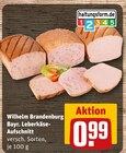 Bayr. Leberkäse-Aufschnitt im Angebot bei REWE in Neustadt Bayr. Leberkäse-Aufschnitt Angebote von Wilhelm Brandenburg bei REWE Neustadt für 0,99 €
